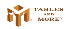 Tables and More